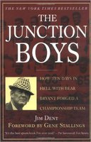 The Junction Boys by Jim Dent