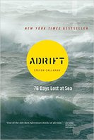 Adrift: 76 Days Lost at Sea by Steven Callahan